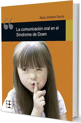 [9788478699988] COMUNICACION ORAL EN EL SINDROME DE DOWN (LENGUAJE Y COMUNICACION)