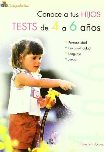 [9788466210638] CONOCE A TUS HIJOS TEST DE 4 A 6 AÑOS
