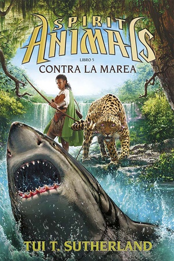 [9788467585759] CONTRA LA MAREA (SPIRIT ANIMALS)