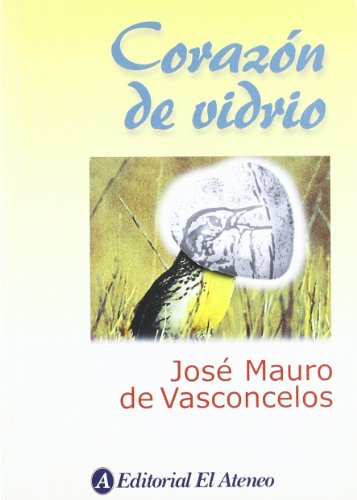[9789500285469] CORAZON DE VIDRIO