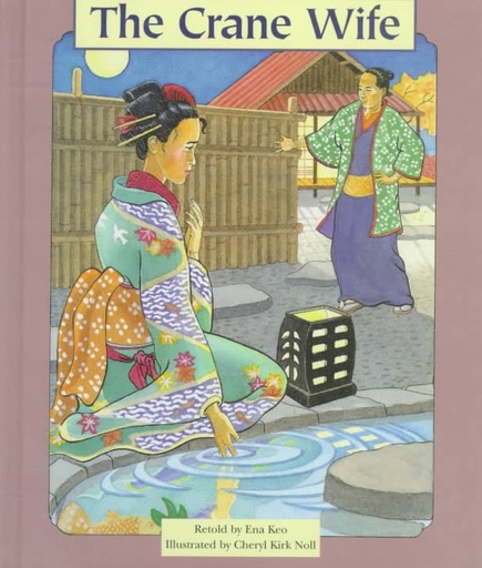 [9780817272586] CRANE WIFE, THE EARLY FLUENCY STAGE 3