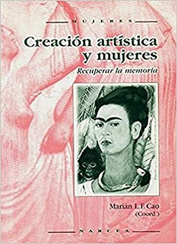 [9788427713048] CREACION ARTISTICA Y MUJERES