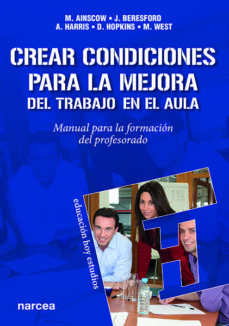 [9788427713666] CREAR CONDICIONES PARA LA MEJORA DEL TRABAJO EN EL AULA