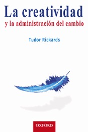 [9789706135865] CREATIVIDAD Y LA ADMINISTRACION DEL CAMBIO, LA