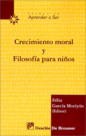 [9788433013378] CRECIMIENTO MORAL Y FILOSOFIA PARA NIÑOS