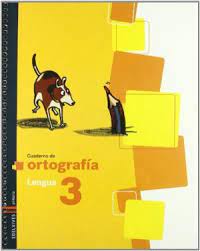 [9788426371645] CUADERNO DE ORTOGRAFIA LENGUA 3