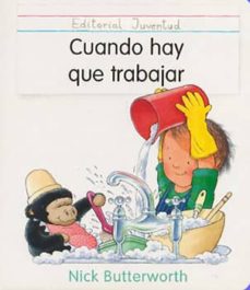 [9788426129352] CUANDO HAY QUE TRABAJAR