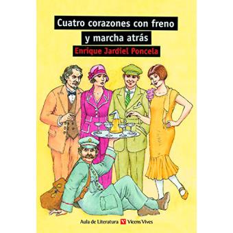 [9788431681890] CUATRO CORAZONES CON FRENO Y MARCHA ATRAS (COL. CUCAÑA)