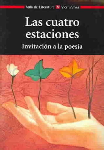 [9788431648183] CUATRO ESTACIONES, LAS (INVITACION A LA POESIA)                                     