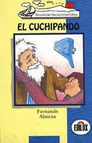 [9789580702979] CUCHIPANDO, EL (NOVELA DE VACACIONES EDILUX)                