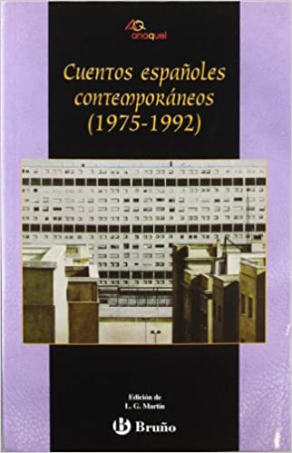 [9788421622971] CUENTOS ESPAÑOLES CONTEMPORANEOS 1975-1992