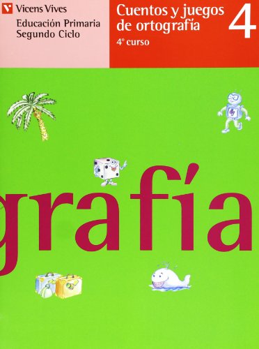 [9788431632854] CUENTOS Y JUEGOS DE ORTOGRAFIA 4 EDUCACION PRIMARIA