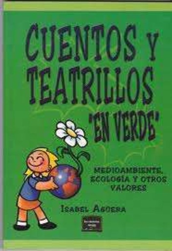 [9788427715981] CUENTOS Y TEATRILLOS EN VERDE
