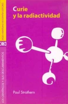 [9788432309946] CURIE Y LA RADIACTIVIDAD
