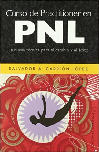 [9788497775106] CURSO DE PRACTITIONER EN PNL