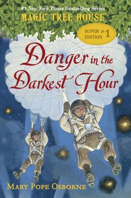 [9780553497724] DANGER IN THE DARKEST HOUR 