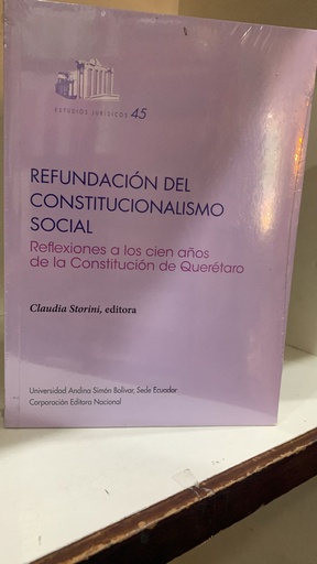 [9789942320360] REFUNDACIÓN DEL CONSTITUCIONALISMO SOCIAL