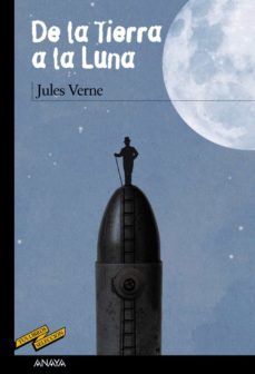 [9788467861570] DE LA TIERRA A LA LUNA