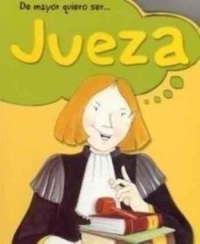 [9788489910195] DE MAYOR QUIERO SER JUEZA