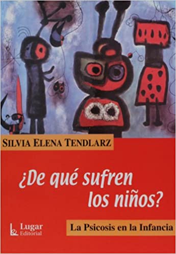 [9789508921925] DE QUE SUFREN LOS NIÑOS (NUEVO)