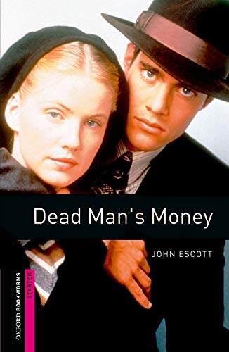 [9780194793650] DEAD MANS MONEY LEVEL STARTER