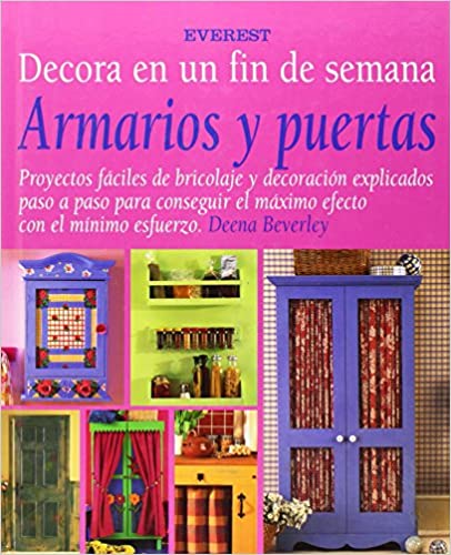 [9788424129767] DECORA EN UN FIN DE SEMANA ARMARIOS Y PUERTAS