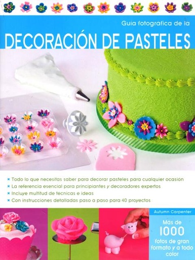 [9788426139955] DECORACION DE PASTELES