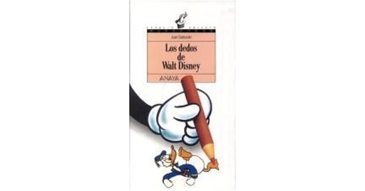 [9788420744872] DEDOS DE WALT DISNEY, LOS (ESPACIO ABIERTO)                 