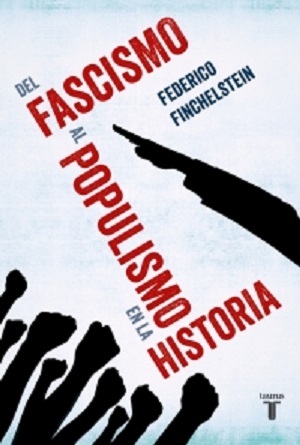 [9789589219614] DEL FASCISMO AL POPULISMO EN LA HISTORIA