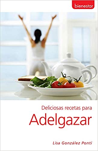 [9789876341721] DELICIOSAS RECETAS PARA ADELGAZAR
