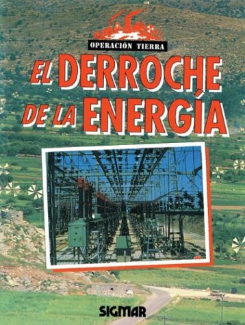 [9789501109801] DERROCHE DE ENERGIA (COL. OPERACION TIERRA)                 