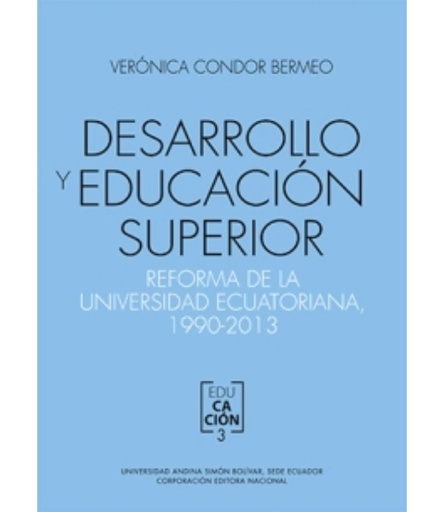 [9789942321084] DESARROLLO Y EDUCACIÖN SUPERIOR 