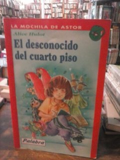 [9788482391878] DESCONOCIDO DEL CUARTO PISO, EL (LA MOCHILA DE ASTOR)       