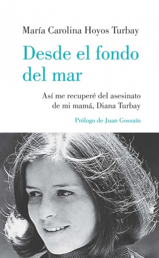[9789585549050] DESDE EL FONDO DEL MAR 