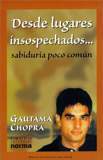 [7706894074150] DESDE LUGARES INSOSPECHADOS, SABIDURIA POCO COMUN