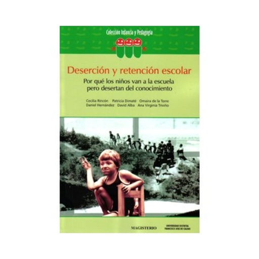 [9789582007645] DESERCION Y RETENCION ESCOLAR