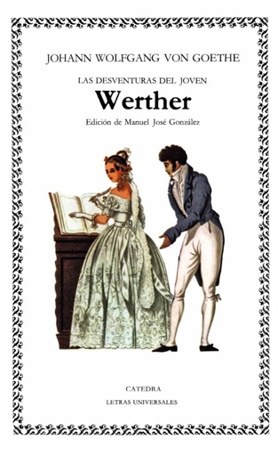 [9788437604077] DESVENTURAS DEL JOVEN  WERTHER, LAS