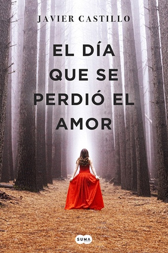 [9788466347396] DIA QUE SE PERDIO EL AMOR, EL 