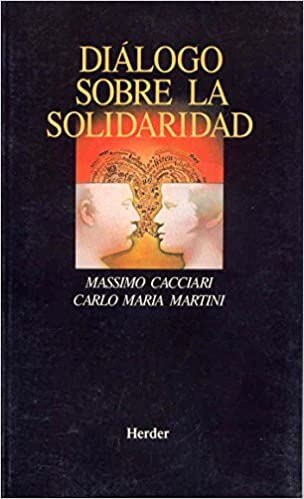 [9788425419935] DIALOGO SOBRE LA SOLIDARIDAD                                