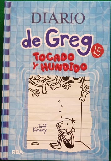 [9788427221239] DIARIO DE GREG 15: TOCADO Y HUNDIDO