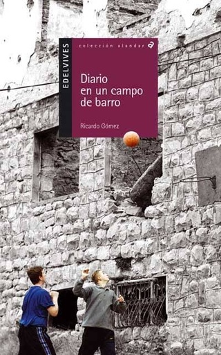 [9788426348432] DIARIO EN UN CAMPO DE BARRO