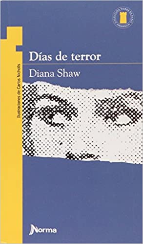 [9789580415046] DIAS DE TERROR (COL. TORRE DE PAPEL AMARILLA)               