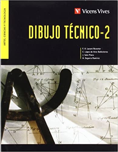 [9788431692209] DIBUJO TECNICO 2 ARTES CIENCIAS Y TECNOLOGIA