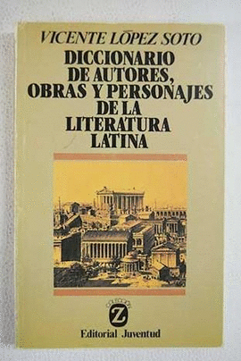 [9788426125590] DICC. DE AUTORES, OBRAS Y PERSONAJES DE LA LITERATURA LATINA