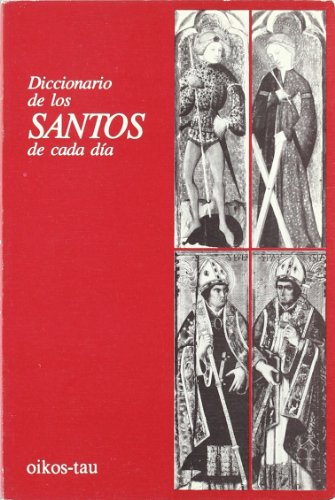 [9788428106580] DICCIONARIO DE TODOS LOS SANTOS DE CADA DIA                 