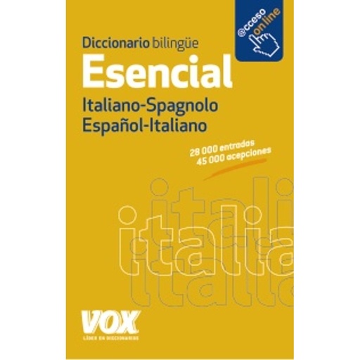 [9788499741376] DICCIONARIO ESENCIAL ESPAÑOL-ITALIANO / ITALIANO-SPAGNOLO
