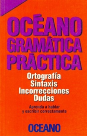 [9788449414046] DICCIONARIO OCEANO GRAMATICA PRACTICA