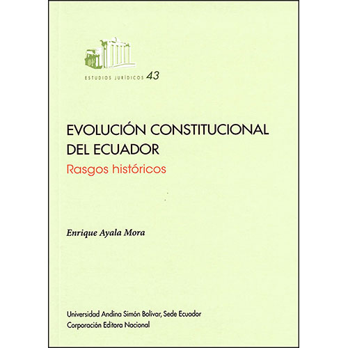 [9789942320087] EVOLUCIÓN CONSTITUCIONAL DEL ECUADOR