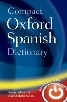 [9780199663309] DICCIONARY OXFORD SPANISH COMPACT
