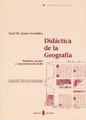 [9788476282205] DIDACTICA DE LA GEOGRAFIA                                   